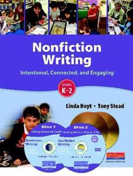 DVD Nonfiction Writing: Intentional, Connected, and Engaging, Grades K-2 Book