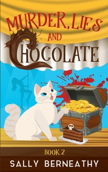 Paperback Murder, Lies and Chocolate Book