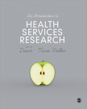 Paperback An Introduction to Health Services Research Book