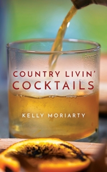 Paperback Country Livin' Cocktails Book