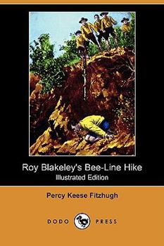 Roy Blakeley's Bee-Line Hike - Book #8 of the Roy Blakeley