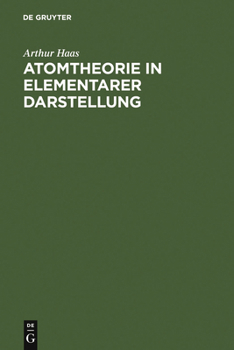 Hardcover Atomtheorie in elementarer Darstellung [German] Book