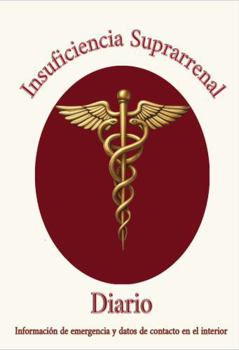Paperback Insuficiencia Adrenal: Diario Personal (Spanish Edition) [Spanish] Book