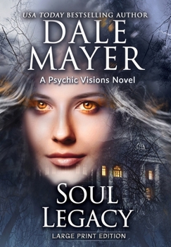 Hardcover Soul Legacy: A Psychic Visions Novel [Large Print] Book