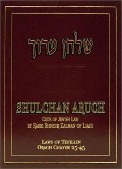 The Shulchan Aruch of Rabbi Shneur Zalman of Liadi, Vol. 2