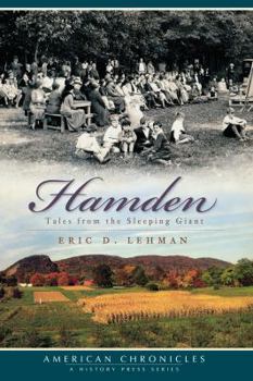 Paperback Hamden:: Tales from the Sleeping Giant Book