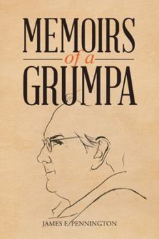 Paperback Memoirs of a Grumpa Book