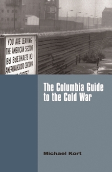 Hardcover The Columbia Guide to the Cold War Book