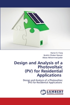 Paperback Design and Analysis of a Photovoltaic (PV) for Residential Applications Book