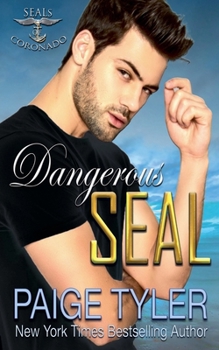 Dangerous SEAL (Seals of Coronado)