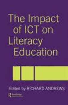 Paperback The Impact of ICT on Literacy Education Book