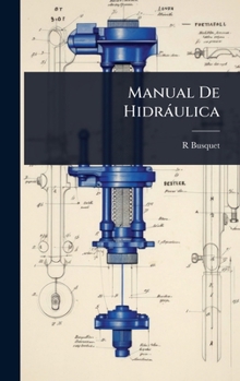 Hardcover Manual De Hidràulica [Spanish] Book