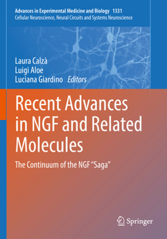 Paperback Recent Advances in Ngf and Related Molecules: The Continuum of the Ngf "Saga" Book