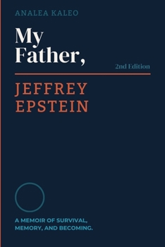 Paperback My Father, Jeffrey Epstein Book