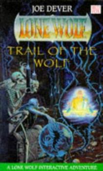 Trail of the Wolf - Book #25 of the Lone Wolf