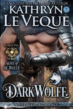 DarkWolfe: Sons of de Wolfe - Book #4 of the de Wolfe Pack