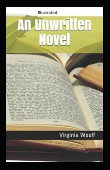 Paperback An Unwritten Novel Illustrated Book