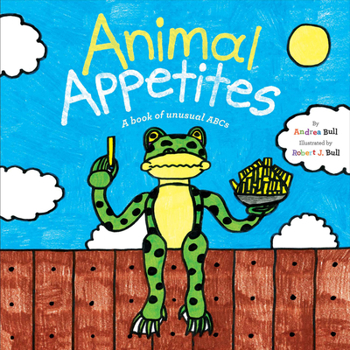 Paperback Animal Appetites: A Book of Unusual ABCs Book