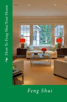 Paperback How To Feng Shui Your Home Book