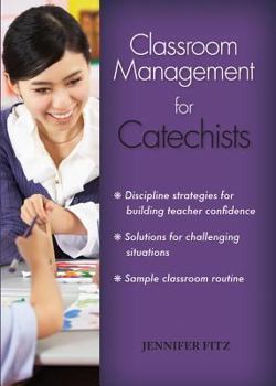 Paperback Classroom Management for Catechists Book