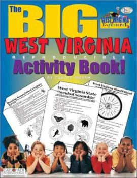 Hardcover The Big West Virginia Reproducible (The West Virginia Experience) Book