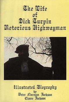 Hardcover Life of Dick Turpin Book