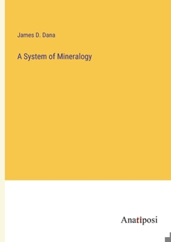 Paperback A System of Mineralogy Book