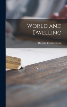 Hardcover World and Dwelling Book