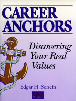 Paperback Career Anchors, Workbook: Discovering Your Real Values Book