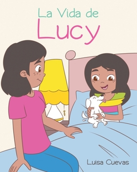 Paperback La Vida de Lucy [Spanish] Book