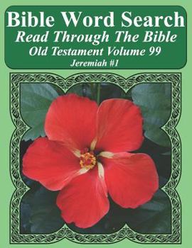 Paperback Bible Word Search Read Through The Bible Old Testament Volume 99: Jeremiah #1 Extra Large Print Book