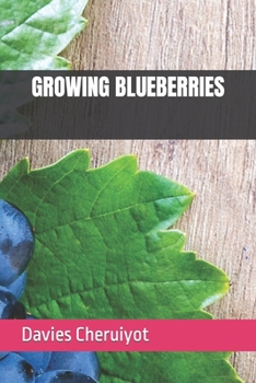 Paperback Growing Blueberries Book