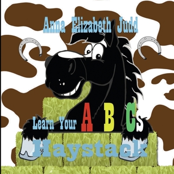 Paperback Learn Your ABC's With Haystack Book