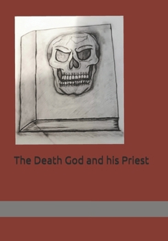Paperback The Death God and his Priest Book