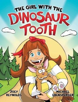 Hardcover The Girl With The Dinosaur Tooth Book