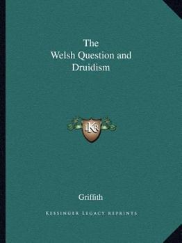 Paperback The Welsh Question and Druidism Book