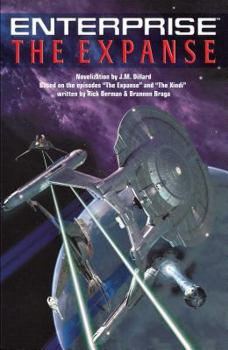 Star Trek: Enterprise The Expanse - Book #3 of the Star Trek Enterprise Novelizations