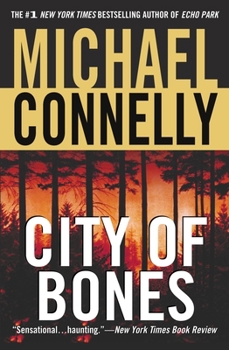 City of Bones - Book #8 of the Harry Bosch