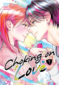 Paperback Choking on Love Vol. 7 Book
