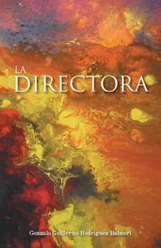 Paperback La Directora [Spanish] Book