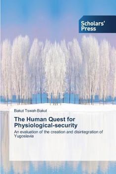 Paperback The Human Quest for Physiological-security Book