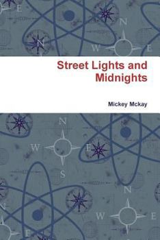 Street Lights and Midnights