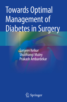 Paperback Towards Optimal Management of Diabetes in Surgery Book