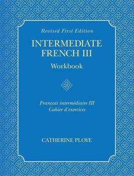 Paperback Intermediate French III Workbook [French] Book