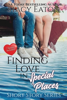 Paperback Finding Love in Special Places: Short Story Series, Includes Seven Stories Book