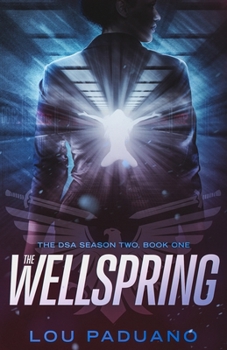 Paperback The Wellspring: The DSA Season Two, Book One Book