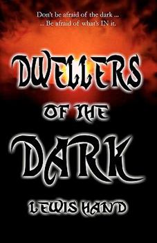 Paperback Dwellers of the Dark Book