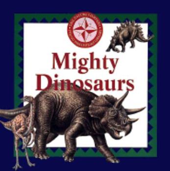 Hardcover Mighty Dinosaurs Book