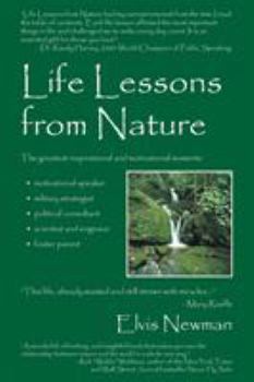 Life Lessons from Nature: Motivational Speaker, Military Strategist, Political Advisor, Scientist & Engineer, Foster Parent