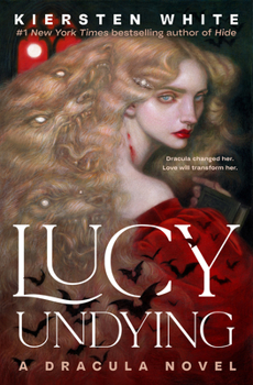 Hardcover Lucy Undying: A Dracula Novel Book